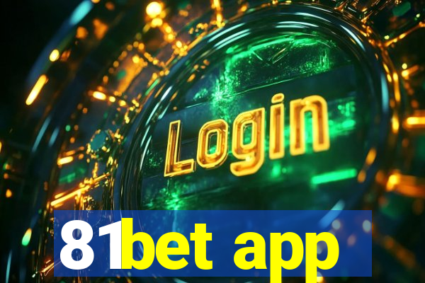 81bet app